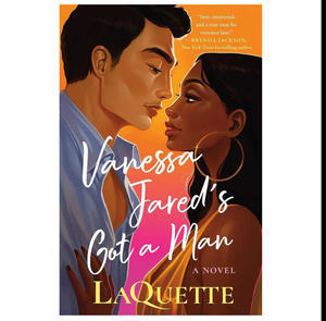 Read Now Vanessa Jared's Got a Man (Author LaQuette) - 