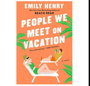 READ B.o.ok People We Meet on Vacation (Author Emily Henry) - 