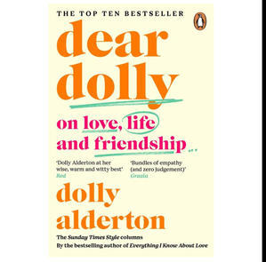 DOWNLOAD P.D.F Dear Dolly (Author Dolly Alderton) - 