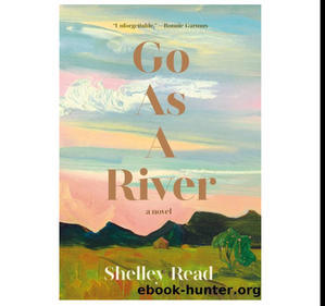 GET [PDF] Books Go as a River (Author Shelley Read) - 