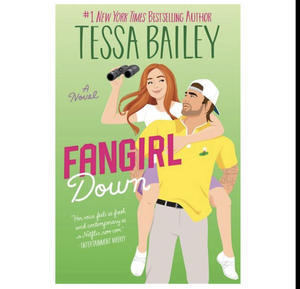 Read Books Fangirl Down (Big Shots, #1) (Author Tessa Bailey) - 