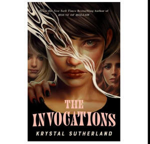 Read Now The Invocations (Author Krystal Sutherland) - 