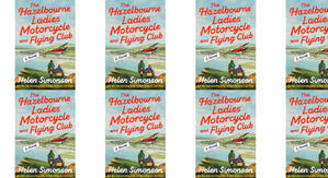 Read PDF Books The Hazelbourne Ladies Motorcycle and Flying Club by: Helen Simonson - 