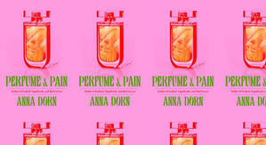 Download PDF Books Perfume and Pain by: Anna  Dorn - 