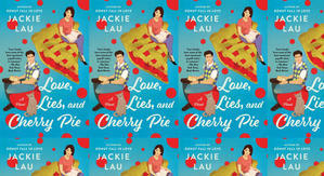 Download PDF Books Love, Lies, and Cherry Pie by: Jackie Lau - 