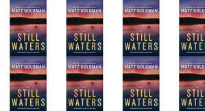 Best! To Read Still Waters by: Matt   Goldman - 
