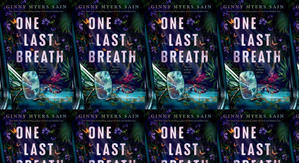 Read PDF Books One Last Breath by: Ginny Myers Sain - 