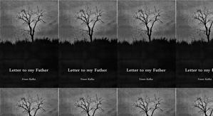 Best! To Read Letter to His Father by: Franz Kafka - 
