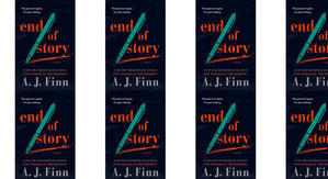 Best! To Read End of Story by: A.J. Finn - 