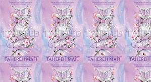 Good! To Download All This Twisted Glory (This Woven Kingdom, #3) by: Tahereh Mafi - 