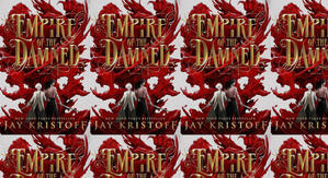 Best! To Read Empire of the Damned (Empire of the Vampire #2) by: Jay Kristoff - 