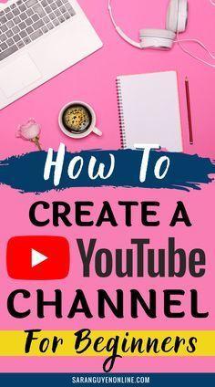 How to create a youtube channel - 
