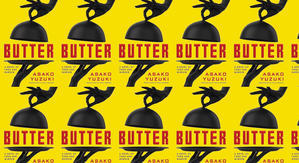 Get PDF Books Butter: A Novel of Food and Murder by: Asako Yuzuki - 