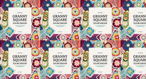 Good! To Download The Ultimate Granny Square Sourcebook: 100 Contemporary Motifs to Mix and Match by - 