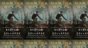 Good! To Download System Collapse (The Murderbot Diaries, #7) by: Martha Wells - 