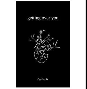 DOWNLOAD P.D.F Getting over You (Author Leslie B.) - 