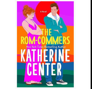 Get PDF Book The Rom-Commers (Author Katherine Center) - 