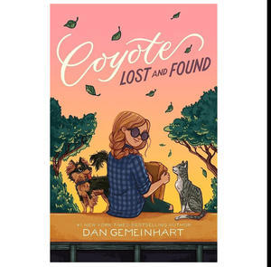 Get PDF Book Coyote Lost and Found (Author Dan Gemeinhart) - 