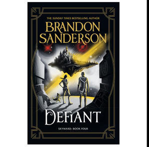 READ NOW Defiant (Skyward, #4) (Author Brandon Sanderson) - 