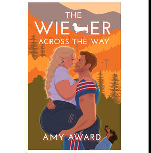 Read Books The Wiener Across the Way (The Cocky Kingmans, #2) (Author Amy Award) - 