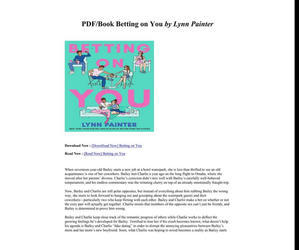 Free Now! e-Book Betting on You (Author Lynn Painter) - 