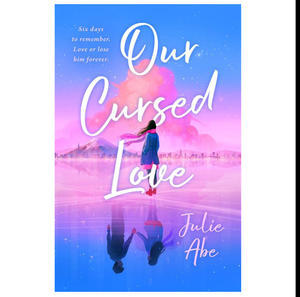 READ ONLINE Our Cursed Love (Author Julie Abe) - 