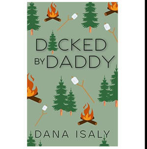 Get PDF Book D*cked by Daddy (Nick and Holly, #4) (Author Dana Isaly) - 