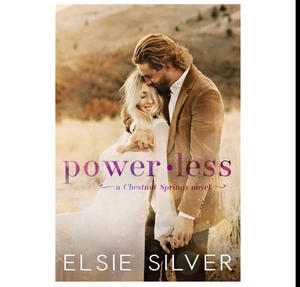Download [PDF] Powerless  (Chestnut Springs, #3) (Author Elsie Silver) - 