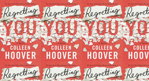 Good! To Download Regretting You by: Colleen Hoover - 