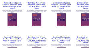 Read PDF Books System Overload (Divorced Men's Club, #5) by: Saxon James - 