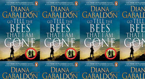Best! To Read Go Tell the Bees That I Am Gone (Outlander, 9) by: Diana Gabaldon - 