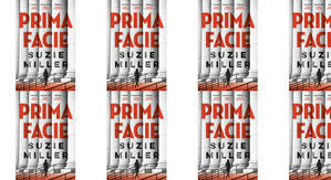 Download PDF Books Prima Facie by: Suzie Miller - 