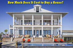 How Much Does It Cost to Buy a House? - 