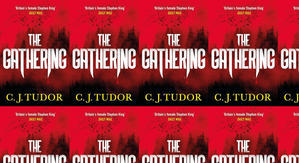 Best! To Read The Gathering by: C.J. Tudor - 