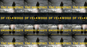 Download PDF Books The Haunting of Velkwood by: Gwendolyn Kiste - 