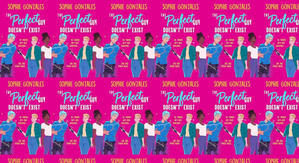Good! To Download The Perfect Guy Doesn't Exist by: Sophie Gonzales - 