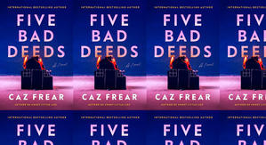 Get PDF Books Five Bad Deeds by: Caz Frear - 