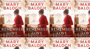 Good! To Download Remember Love (Ravenswood, #1) by: Mary Balogh - 