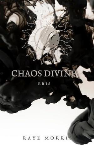 PDF  Chaos Divine: Eris (Caeles Novellas: Fasinaré)     [Print Replica] Kindle Edition Full Pdf - 