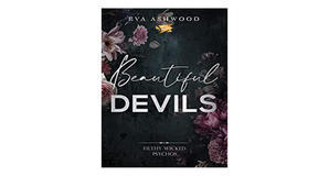 Download PDF Book: Beautiful Devils (Filthy Wicked Psychos, #2) by Eva Ashwood - 