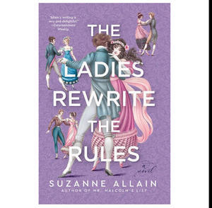 READ NOW The Ladies Rewrite the Rules (Author Suzanne Allain) - 