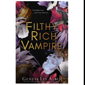 Get PDF Book Filthy Rich Vampire (Filthy Rich Vampires, #1) (Author Geneva Lee) - 