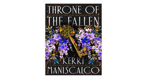 Download PDF Book: Throne of the Fallen (Princes of Sin, #1) by Kerri Maniscalco - 