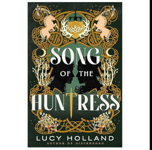 (%Read) Song of the Huntress (EPUB) - 
