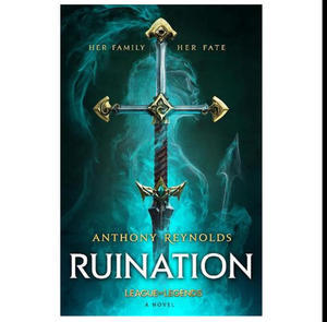 Read Ruination: A League of Legends Novel As (AZW) *Author : Anthony Reynolds - 