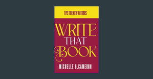 {mobi/ePub} Write That Book: Tips For New Authors     Paperback – March 9, 2024 (Epub Kindle) - 