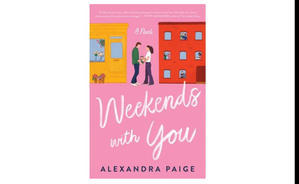 PDF Books Online Weekends with You By Alexandra Paige - 