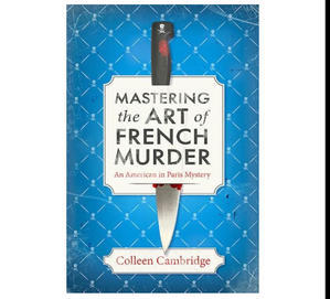 PDF Book Download Free A Murder Most French (American In Paris Mystery, #2) By Colleen Cambridge - 