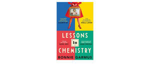 Free Ebook Download Lessons in Chemistry By Bonnie Garmus - 