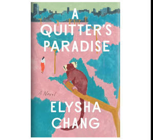 PDF Books Online A Quitter's Paradise By Elysha Chang - 